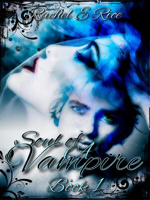 cover image of Soul of a Vampire Book 1